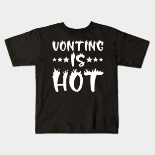 Voting Is Hot Kids T-Shirt